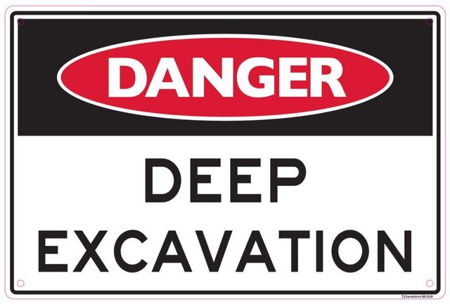 Sandleford Danger Deep Excavation Sign